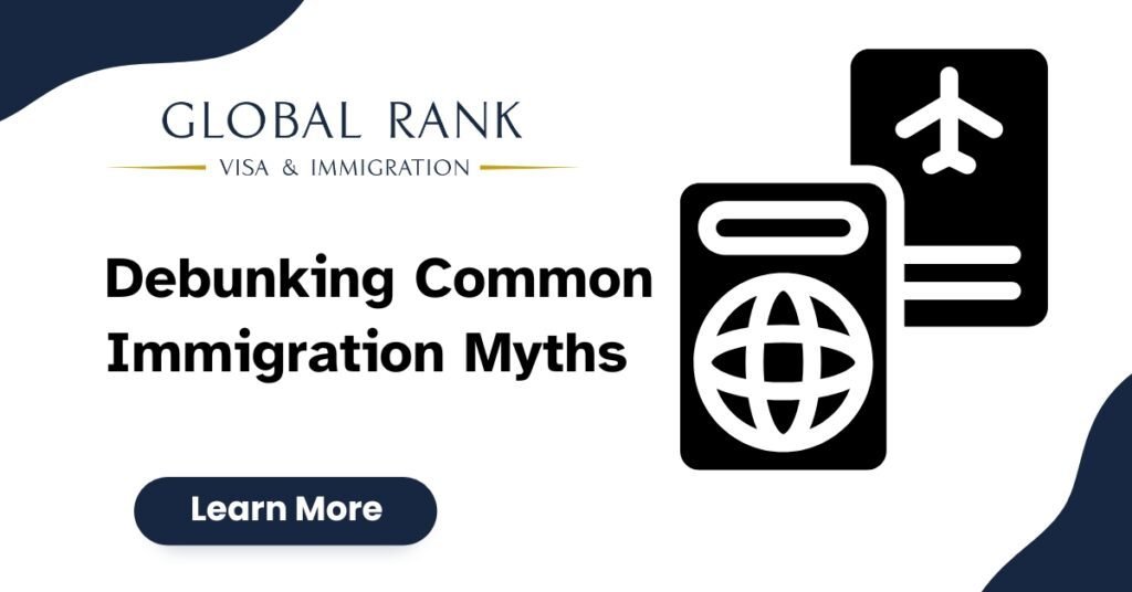 Debunking Common Immigration Myths