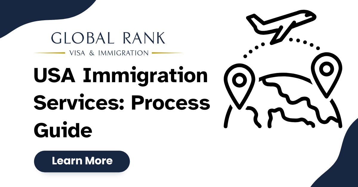 USA Immigration Services: Process Guide